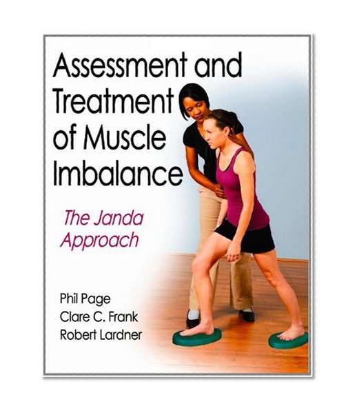 Book Cover Assessment and Treatment of Muscle Imbalance:The Janda Approach