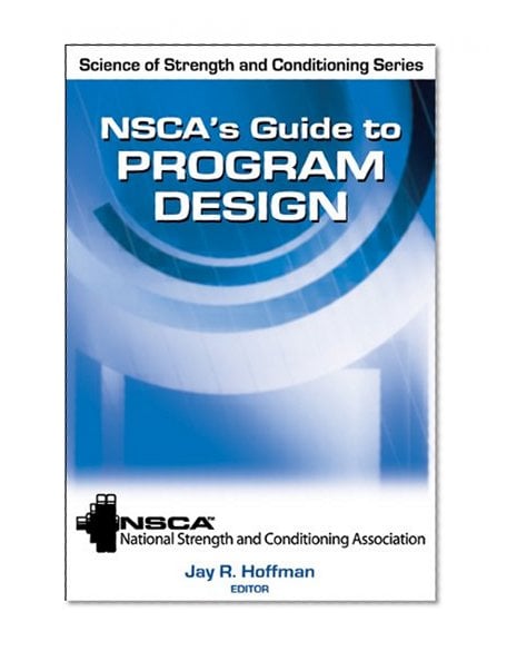 Book Cover NSCA's Guide to Program Design (Science of Strength and Conditioning)