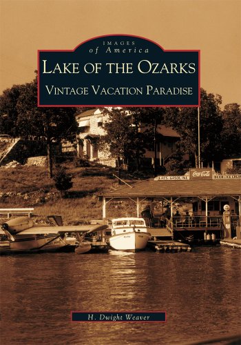 Book Cover Lake of the Ozarks:  Vintage Vacation Paradise (MO) (Images of America)