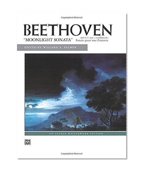 Book Cover Moonlight Sonata, Op. 27, No. 2 (Complete) (Alfred Masterwork Edition)