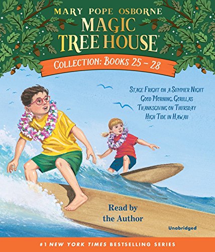 Book Cover Magic Tree House Collection: Books 25-28: #25 Stage Fright on a Summer Night; #26 Good Morning, Gorillas; #27 Thanksgiving on Thursday; #28 High Tide in Hawaii