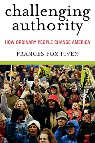 Book Cover Challenging Authority: How Ordinary People Change America (Polemics)