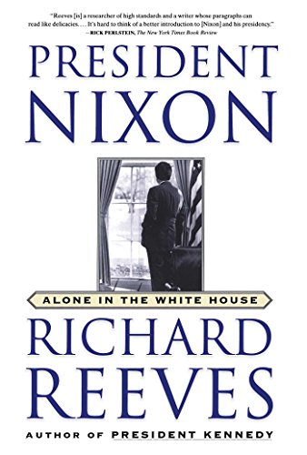 Book Cover President Nixon: Alone in the White House