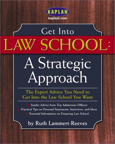 Book Cover Get Into Law School: A Strategic Approach