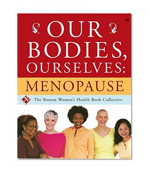 Book Cover Our Bodies, Ourselves: Menopause
