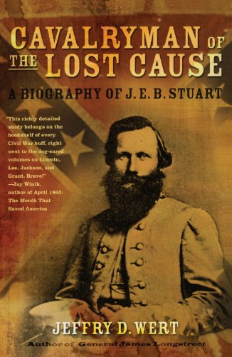 Book Cover Cavalryman of the Lost Cause: A Biography of J. E. B. Stuart