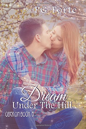 Book Cover Dream Under the Hill (Oberon) (Volume 8)