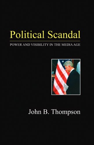 Book Cover Political Scandal: Power and Visability in the Media Age