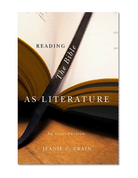 Book Cover Reading the Bible as Literature: An Introduction