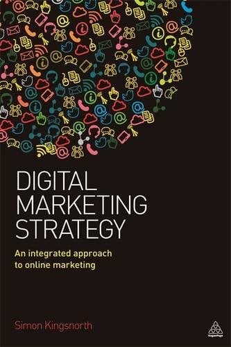 Book Cover Digital Marketing Strategy: An Integrated Approach to Online Marketing