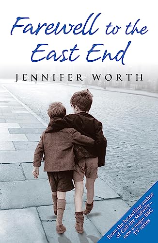 Book Cover Farewell to the East End. Jennifer Worth