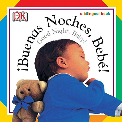 Book Cover Buenas Noches, Bebe! / Good Night, Baby! (Soft-to-Touch Books)