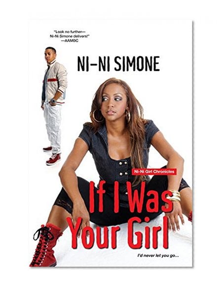 Book Cover If I Was Your Girl (Ni-Ni Girl Chronicles)