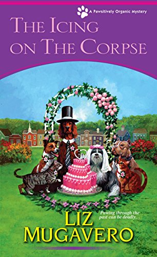 Book Cover The Icing on the Corpse (A Pawsitively Organic Mystery)