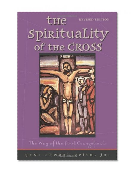 Book Cover Spirituality of the Cross Revised Edition