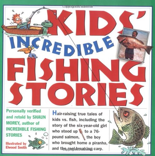 Book Cover Kids' Incredible Fishing Stories