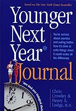 Book Cover Younger Next Year Journal: Turn Back Your Biological Clock