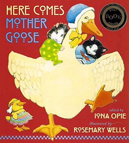 Book Cover Here Comes Mother Goose (My Very First Mother Goose)