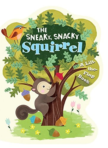 Book Cover The Sneaky, Snacky Squirrel