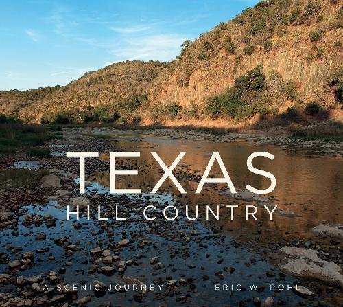 Book Cover Texas Hill Country: A Scenic Journey