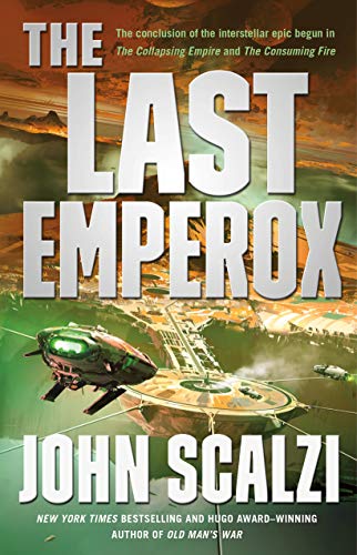 Book Cover The Last Emperox (The Interdependency, 3)