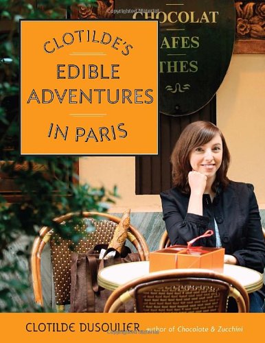 Book Cover Clotilde's Edible Adventures in Paris