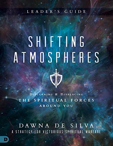 Book Cover Shifting Atmospheres Leader's Guide: Discerning and Displacing the Spiritual Forces Around You