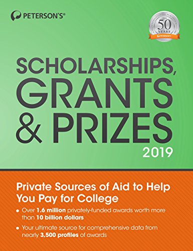 Book Cover Scholarships, Grants & Prizes 2019 (Peterson's Scholarships, Grants & Prizes)