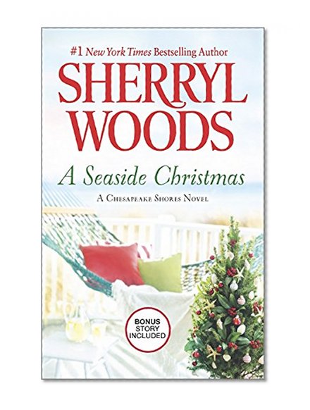 Book Cover A Seaside Christmas: Santa, Baby (Chesapeake Shores Novels)