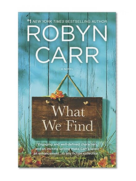 Book Cover What We Find (Sullivan's Crossing)