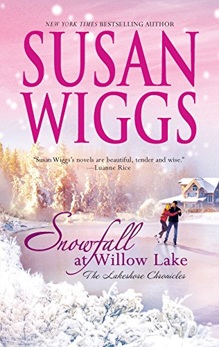 Book Cover Snowfall at Willow Lake (Lakeshore Chronicles, Book 4)