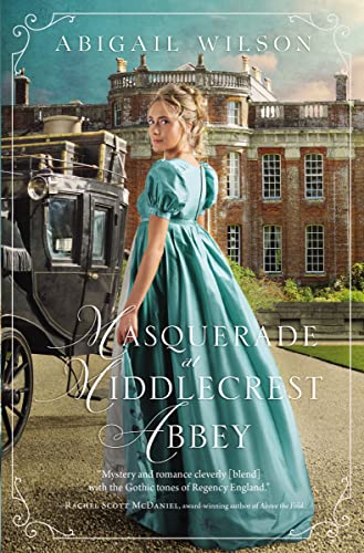 Book Cover Masquerade at Middlecrest Abbey: A Regency Romance