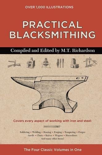 Book Cover Practical Blacksmithing: The Four Classic Volumes in One