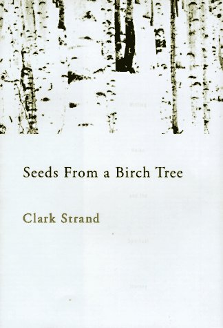 Book Cover Seeds from a Birch Tree: Writing Haiku and the Spiritual Journey