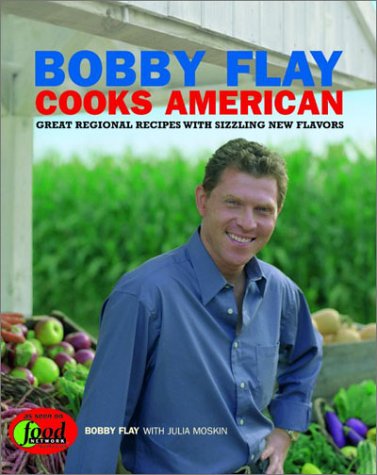 Book Cover Bobby Flay Cooks American: Great Regional Recipes With Sizzling New Flavors