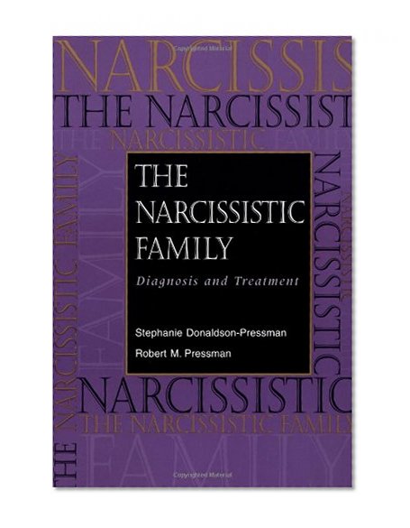 Book Cover The Narcissistic Family: Diagnosis and Treatment