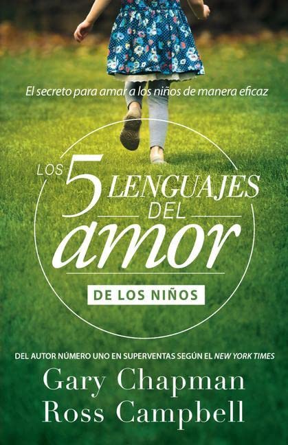 Book Cover Los 5 lenguajes del amor de los niños (Revisado) (Spanish Edition)