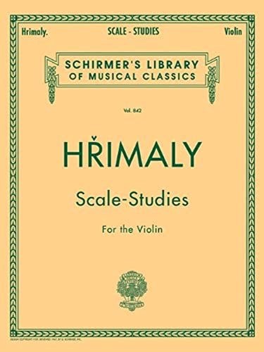 Book Cover Hrimaly - Scale Studies for Violin: Schirmer Library of Classics Volume 842 (Schirmer's Library of Musical Classics)