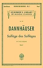 Book Cover Solfège de Solfèges, Book 1 - Schirmer's Libary of Musical Classics, Vol. 1289)