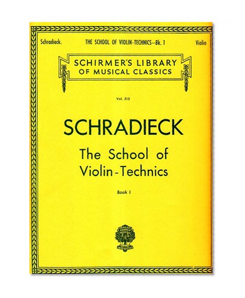 Book Cover SCHRADIECK The School of Violin Technics - Book 1: Exercises for Promoting Dexterity