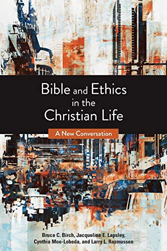 Book Cover Bible and Ethics in the Christian Life: A New Conversation