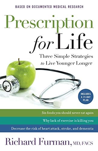 Book Cover Prescription for Life: Three Simple Strategies to Live Younger Longer