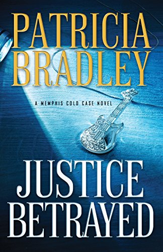 Book Cover Justice Betrayed (Memphis Cold Case)