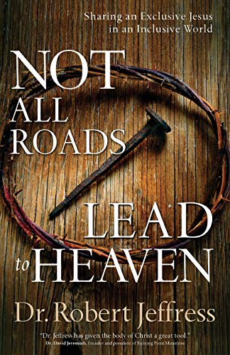 Book Cover Not All Roads Lead to Heaven