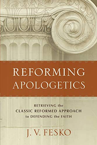 Book Cover Reforming Apologetics
