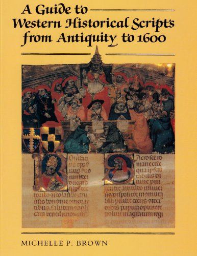Book Cover A Guide to Western Historical Scripts from Antiquity to 1600