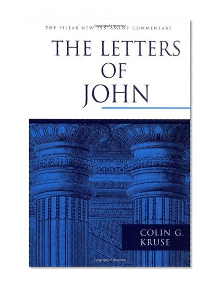 Book Cover The Letters of John (The Pillar New Testament Commentary (PNTC))