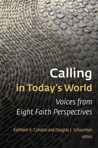 Book Cover Calling in Todayâ€™s World: Voices from Eight Faith Perspectives