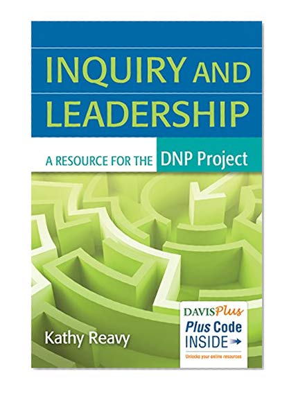 Book Cover Inquiry and Leadership: A Resource for the DNP Project