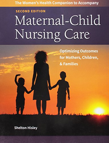 Book Cover Women's Health Companion to Maternal-Child Nursing Care Optimizing Outcomes for Mothers, Children and Families